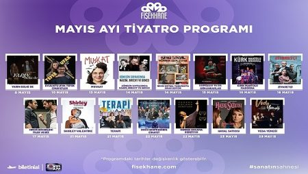 Fişekhane’de sahne ışıkları Mayıs’ta parlıyor!