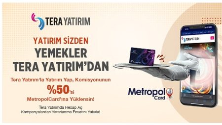 Tera Yatırım’dan Metropol Kart Üyelerine Özel Kurul Desteği!