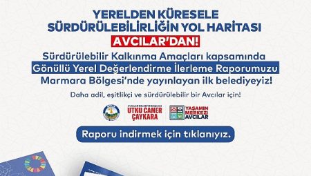 “Avcılar Belediyesi’nden Sürdürülebilirlikte Öncü Adım VLR İlerleme Raporu Yayınlandı”