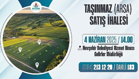Nevşehir Belediyesi Taşınmaz Satış İhalesi